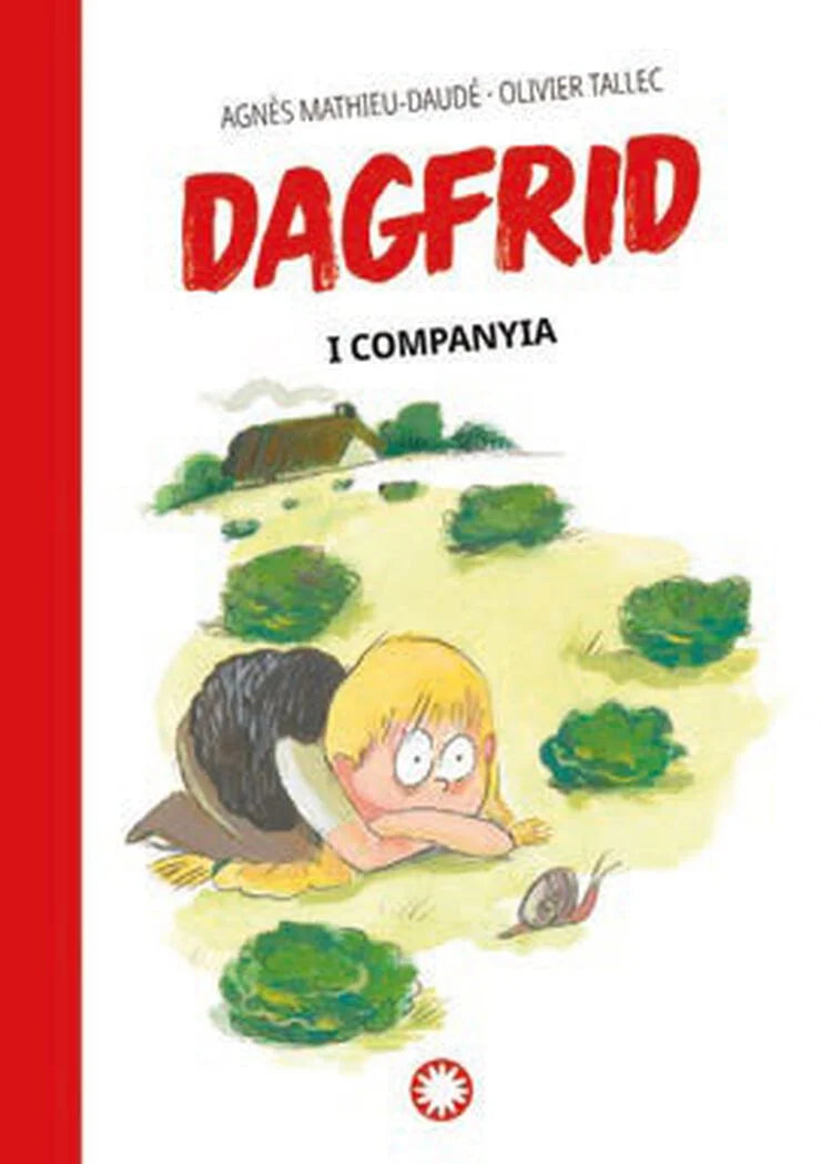 Dagfrid i Companya