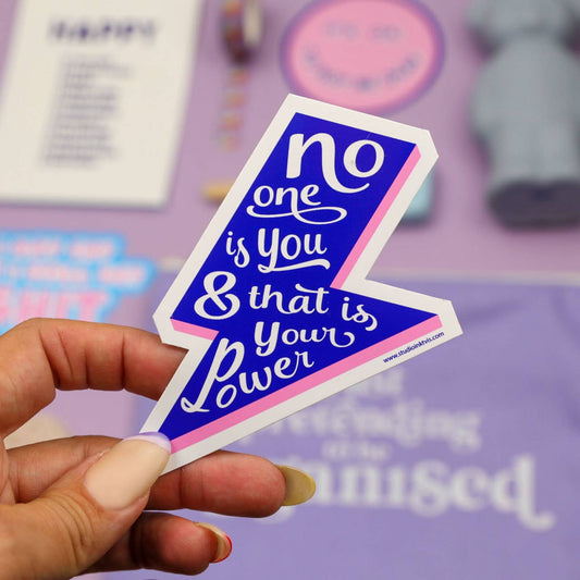 Pegatina No One is You