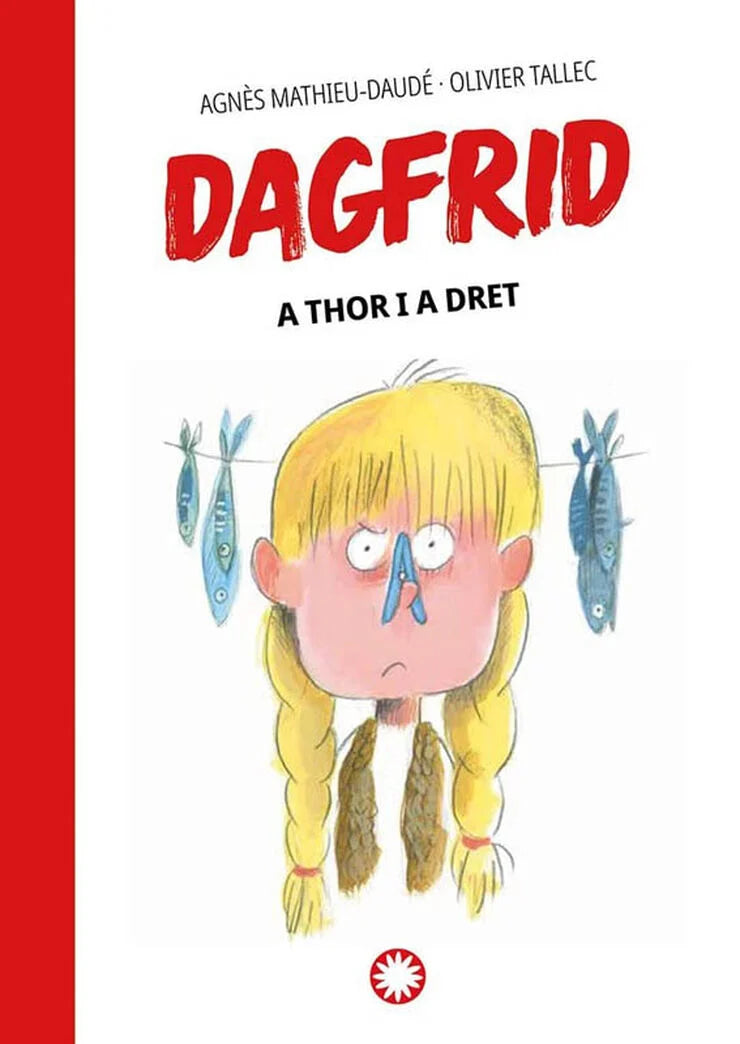 Dagfrid a Thor i a Dret