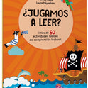 ¿Jugamos a leer? ¡Más de 50 actividades!