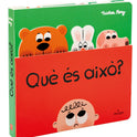 Què és això?