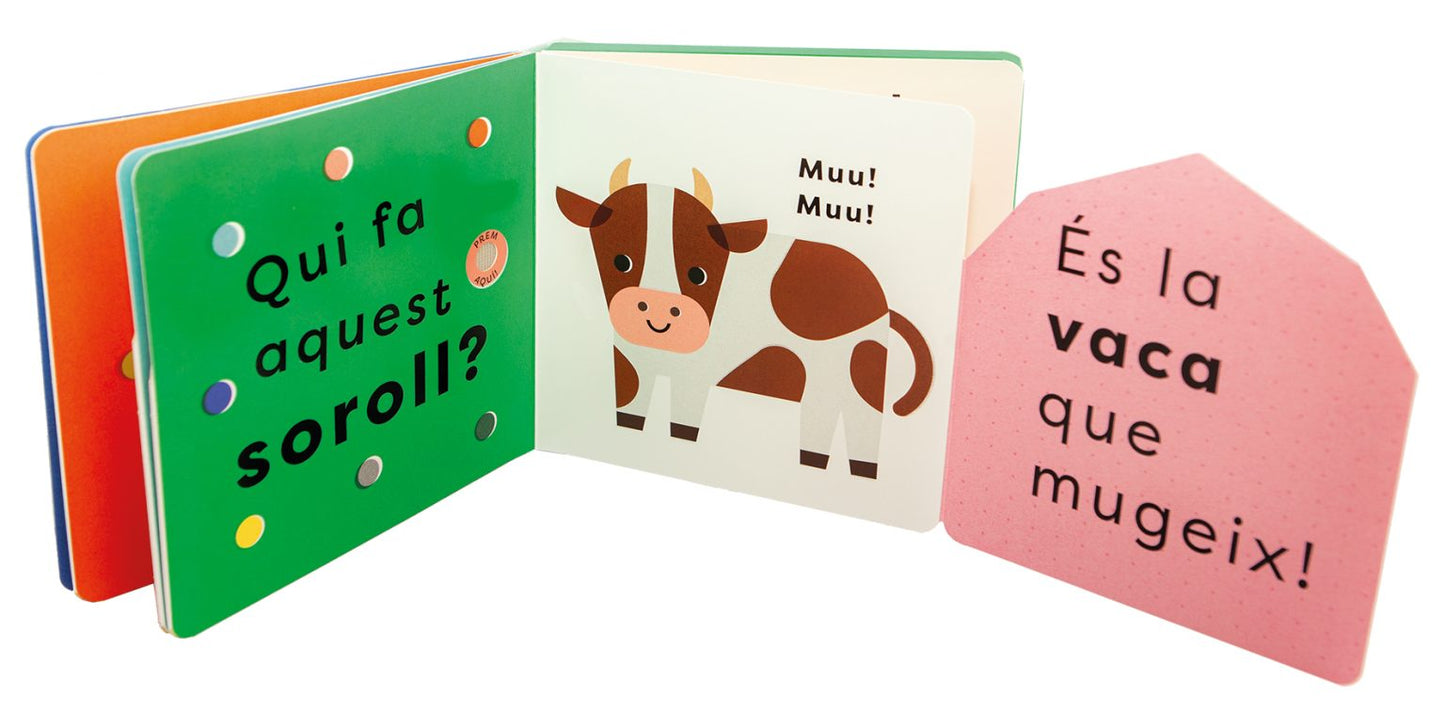 Muu! Qui fa aquest soroll?