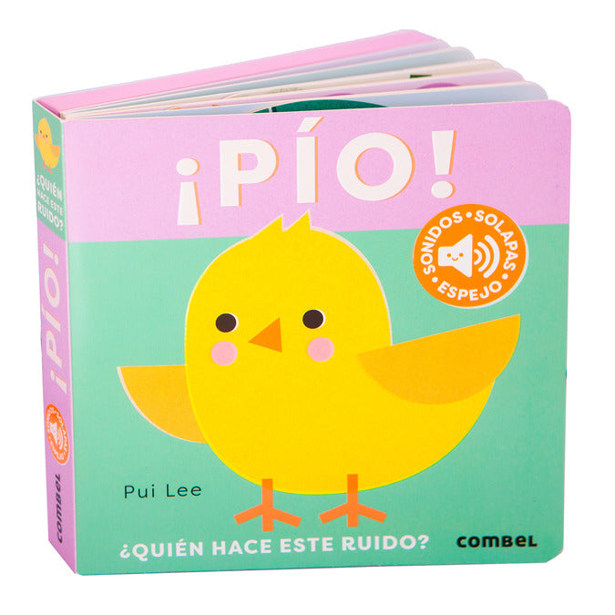 ¡Pío! ¿Quién hace este ruido?