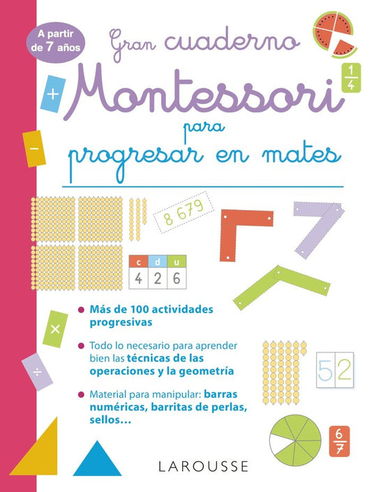 GRAN CUADERNO MONTESSORI PARA PROGRESAR EN MATES