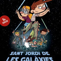 L´Agus i els Monstres.Sant Jordi de les Galàxies