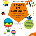 Llestos per aprendre? La neuroeducació en joc